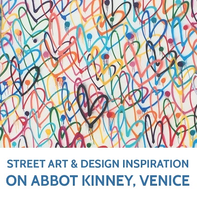Street Art and Design Inspiration on Abbot Kinney