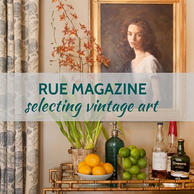 Rue Magazine: Selecting Vintage Art